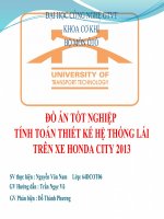 TÍNH TOÁN THIẾT KẾ HỆ THỐNG LÁI TRÊN XE HONDA CITY 2013