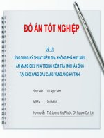 ỨNG DỤNG KỸ THUẬT KIỂM TRA KHÔNG PHÁ HỦY SIÊU ÂM MẢNG ĐIỀU PHA TRONG KIỂM TRA MỐI HÀN ỐNG TẠI KHO XĂNG DẦU CẢNG VŨNG ÁNG HÀ TĨNH