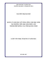 Quản lý giáo dục kỹ năng sống cho học sinh tại trường tiểu học đào phú lộc thành phố móng cái, tỉnh quảng ninh 