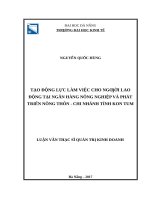 Tạo động lực làm việc cho người lao động tại ngân hàng nông nghiệp và phát triển nông thôn   chi nhánh tỉnh kon tum  