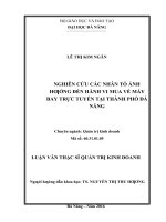 Nghiên cứu các nhân tố ảnh hưởng đến hành vi mua vé máy bay trực tuyến tại thành phố đà nẵng 