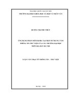 Ứng dụng phần mềm koha tại một số trung tâm thông tin thư viện của các trường đại học trên địa bàn hà nội 