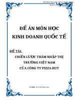 Chiến lược thâm nhập thị trường việt nam của công ty pizza hut
