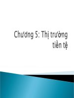 Chương 4: Thị trường tiền tệ định chế tài chính