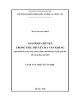 Người kể chuyện trong tiểu thuyết ma văn kháng (qua mùa lá rụng trong vườn, đám cưới không có giấy giá thú, côi cút giữa cảnh đời) 