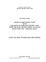 Đánh giá hiện trạng và đề xuất giải pháp cải thiện môi trường làng nghề nấu rượu truyền thống xã vân hà, huyện việt yên, tỉnh bắc giang 