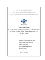 THE IMPACTS OF VIETNAMS EXCHANGE RATE POLICY ON TRADE ACTIVITIES IN THE CONTEXT OF ECONOMIC  INTEGRATION