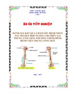 Đánh giá kết quả chăm sóc bệnh nhân sau mổ kết hợp xương chi trên tại Trung tâm Chấn thương chỉnh hình- Bệnh viện Trung ương Huế