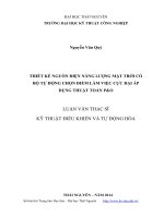 Thiết kế nguồn điện năng lượng mặt trời có bộ tự động chọn điểm làm việc cực đại áp dụng thuật toán p  o 