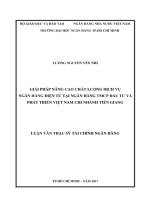 Giải pháp nâng cao chất lượng dịch vụ ngân hàng điện tử tại ngân hàng TMCP đầu tư và phát triển việt nam chi nhánh tiền giang  luận văn thạc sĩ kinh tế  lương nguyễn yến nhi    tp  hồ chí minh 