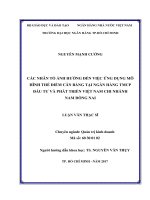 Các nhân tố ảnh hưởng đến việc ứng dụng mô hình thẻ điểm cân bằng tại ngân hàng TMCP đầu tư và phát triển việt nam chi nhánh nam đồng nai 