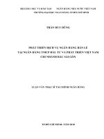 Trần duy dũng  phát triển dịch vụ ngân hàng bán lẻ tại ngân hàng TMCP đầu tư và phát triển việt nam chi nhánh bắc sài gòn 