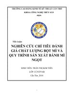38 16CTPA0131 trần tiên nghiên cứu chỉ tiêu đánh giá chất lượng bột mì và quy trình sản xuất bánh mì ngọt (1)