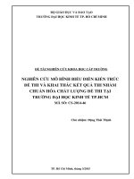Nghiên cứu mô hình biểu diễn kiến trúc đề thi và khai thác kết quả thi nhằm chuẩn hóa chất lượng đề thi tại trường đại học kinh tế TP HCM 