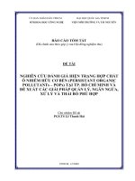 nghiên cứu đánh giá hiện trạng hợp chất ô nhiễm hữu cơ bền (persistant organic pollutants – pops) tại tp  hồ chí minh và đề xuất các giải pháp quản lý, ngăn ngừa, xử lý và thải bỏ phù hợp 