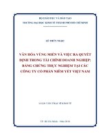 Văn hóa vùng miền và việc ra quyết định trong tài chính doanh nghiệp bằng chứng thực nghiệm tại các công ty cổ phần niêm yết việt nam 