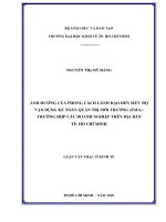 Ảnh hưởng của phong cách lãnh đạo đến mức độ vận dụng kế toán quản trị môi trường (EMA) trường hợp các doanh nghiệp trên địa bàn tp  hồ chí minh 