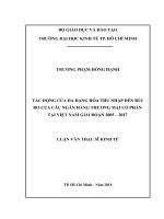 Tác động của đa dạng hóa thu nhập đến rủi ro của các ngân hàng thương mại cổ phần tại việt nam giai đoạn 2005   2017 
