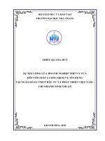 Sự hài lòng của doanh nghiệp nhỏ và vừa đối với chất lượng dịch vụ tín dụng tại ngân hàng thương mại cổ phần đầu tư và phát triển việt nam, chi nhánh ninh thuận 