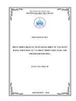 Phát triển dịch vụ ngân hàng điện tử tại ngân hàng thương mại cổ phần đầu tư và phát triển việt nam, chi nhánh khánh hòa 