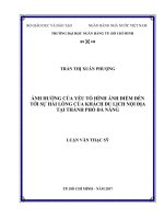 Ảnh hưởng của yếu tố hình ảnh điểm đến tới sự hài lòng của khách du lịch nội địa tại thành phố đà nẵng 