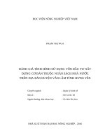 Đánh giá tình hình sử dụng vốn đầu tư xây dựng cơ bản thuộc ngân sách nhà nước trên địa bàn huyện văn lâm tỉnh hưng yên 