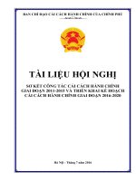 TÀI LIỆU HỘI NGHỊ SƠ KẾT CÔNG TÁC CẢI CÁCH HÀNH CHÍNH GIAI ĐOẠN 2011-2015 VÀ TRIỂN KHAI KẾ HOẠCH CẢI CÁCH HÀNH CHÍNH GIAI ĐOẠN 2016-2020