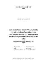 Đánh giá khả năng sinh trưởng, phát triển của một số giống cẩm chướng trồng chậu (dianthus chinensis l ) và nghiên cứu ảnh hưởng của một số biện pháp kỹ thuật tới giống ideal crimson tại gia lâm   hà nội 