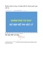 Khám phá tư duy xử đẹp đề thi thpt quốc gia vật lý