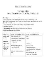 Giáo án Tiếng Việt 2 tuần 28 bài: Tập làm văn  Đáp lời chia vui. Tả ngắn về cây cối