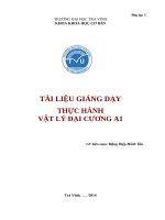 TÀI LIỆU GIẢNG DẠY  THỰC HÀNH   VẬT LÝ ĐẠI CƯƠNG A1