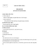 Giáo án Tiếng Việt 2 tuần 34 bài: Tập làm văn  Kể chuyện về người thân (nói, viết)