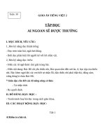 Giáo án Tiếng Việt 2 tuần 30 bài: Tập đọc  Ai ngoan sẽ được thưởng