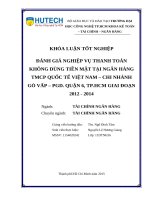 Đánh giá nghiệp vụ thanh toán không dùng tiền mặt tại ngân hàng TMCP quốc tế việt nam – chi nhánh gò vấp – pgd  quận 6, tp hcm giai đoạn 