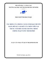 Tác động của phong cách lãnh đạo chuyển dạng đến sự cam kết của nhân viên tại trung tâm điều hành chương trình chống ngập nước thành phố 