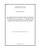 Đặc điểm ngôn ngữ thơ nữ thái nguyên qua tác phẩm của ba nhà thơ lưu thị bạch liễu, nguyễn thúy quỳnh, trần thị vân trung 
