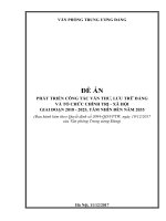 ĐỀ ÁN PHÁT TRIỂN CÔNG TÁC VĂN THƯ, LƯU TRỮ ĐẢNG VÀ TỔ CHỨC CHÍNH TRỊ - XÃ HỘI GIAI ĐOẠN 2018 - 2025, TẦM NHÌN ĐẾN NĂM 2035