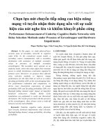 Chọn lựa nút chuyển tiếp nâng cao hiệu năng mạng vô tuyến nhận thức dạng nền với sự xuất hiện của nút nghe lén và khiếm khuyết phần cứng