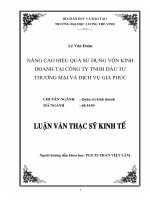 Luận văn thạc sĩ Nâng cao hiệu quả sử dụng vốn kinh doanh tại Công ty trách nhiệm hữu hạn đầu tư thương mại và dịch vụ Gia Phúc