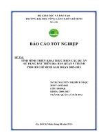 TÌNH HÌNH TRIỂN KHAI THỰC HIỆN CÁC DỰ ÁN   SỬ DỤNG ĐẤT TRÊN ĐỊA BÀN QUẬN 9 THÀNH  PHỐ HỒ CHÍ MINH GIAI ĐOẠN 20052013   