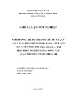 ẢNH HƢỞNG CHẾ ĐỘ CHE PHỦ GIỮ ẨM VÀ QUY  CÁCH HOM ĐẾN NHÂN GIỐNG BẰNG DÂY LƢƠN  CỦA TIÊU VĨNH LINH (Piper nigrum L.) TẠI   TRẠI THỰC NGHIỆM KHOA NÔNG HỌC  QUẬN THỦ ĐỨC, TP.HỒ CHÍ MINH   