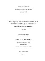 THỰC TRẠNG VÀ MỘT SỐ GIẢI PHÁP DUY TRÌ, PHÁT  TRIỂN VÙNG NGUYÊN LIỆU MÍA CHO CÔNG TY   CỔ PHẦN MÍA ĐƯỜNG BOURBON  TÂY NINH 