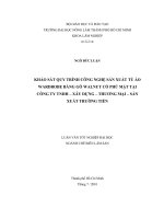 KHẢO SÁT QUY TRÌNH CÔNG NGHỆ SẢN XUẤT TỦ ÁO  WARDROBE BẰNG GỖ WALNUT CÓ PHỦ MẶT TẠI  CÔNG TY TNHH – XÂY DỰNG – THƯƠNG MẠI – SẢN  XUẤT TRƯỜNG TIỀN   