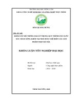 Khảo sát hệ thống HACCP trong quy trình sản xuất xúc xích xông khói tại nhà máy chế biến các sản phẩm thịt Hà Nội