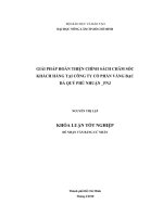     GIẢI PHÁP HOÀN THIỆN CHÍNH SÁCH CHĂM SÓC  KHÁCH HÀNG TẠI CÔNG TY CỔ PHẦN VÀNG BẠC  ĐÁ QUÝ PHÚ NHUẬN _PNJ   