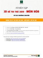 10 đề THI THỬ từ các TRƯỜNG CHUYÊN 2019   môn hóa
