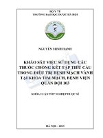 Khảo sát việc sử dụng các thuốc chống kết tập tiểu cầu trong điều trị bệnh mạch vành tại khoa tim mạch, bệnh viện quân đội 103  