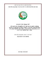 Nghiên cứu đề xuất điều chỉnh mạng lưới quan trắc thủy văn do ảnh hưởng của hệ thống hồ chứa, đập dâng thượng lưu lưu vực sông mã – chu 