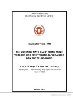 RÈN LUYỆN KỸ NĂNG GIẢI PHƯƠNG TRÌNH  VÔ TỈ CHO HỌC SINH TRƯỜNG DỰ BỊ ĐẠI HỌC  DÂN TỘC TRUNG ƯƠNG