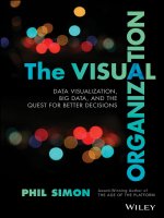 The visual organization  data visualization, big data, and the quest for better decisions 